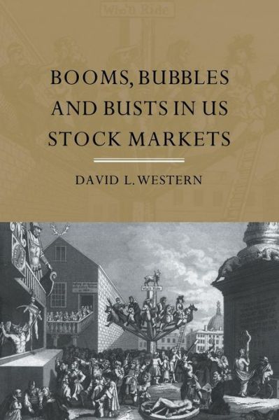 Cover for David Western · Booms, Bubbles and Bust in the US Stock Market (Paperback Book) (2004)