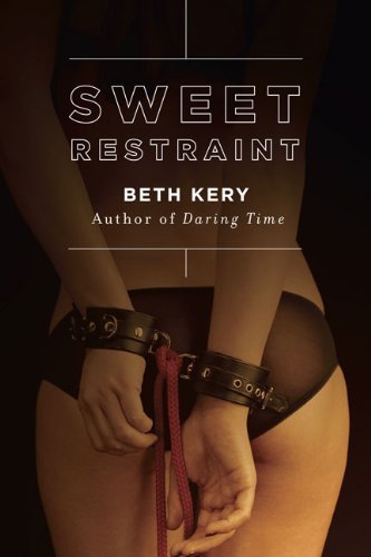 Cover for Beth Kery · Sweet Restraint (Paperback Book) (2009)