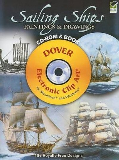 Cover for Carol Belanger Grafton · Sailing Ships Paintings &amp; Drawings - Dover Electronic Clip Art (Lydbog (CD)) [Unabridged edition] (2008)
