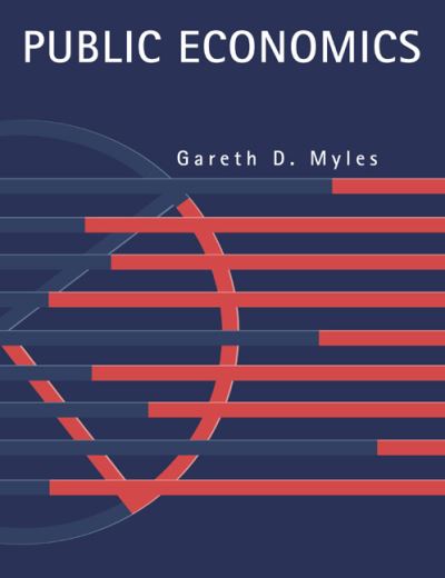 Cover for Myles, Gareth D. (University of Exeter) · Public Economics (Paperback Book) (1995)