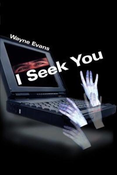 Cover for Wayne Evans · I Seek You (Paperback Book) (2000)