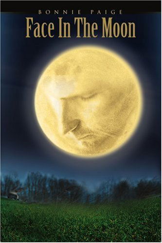 Cover for Bonnie Paige · Face in the Moon (Paperback Book) (2004)