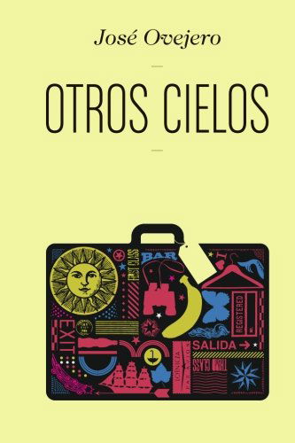 Cover for La Pereza Ediciones · Otros Cielos (Paperback Bog) [Spanish, First edition] (2013)