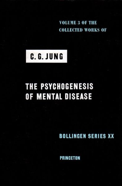 Cover for C. G. Jung · The Collected Works of C.G. Jung (Psychogenesis of Mental Disease) - Collected Works of C.G. Jung (Hardcover Book) (1960)