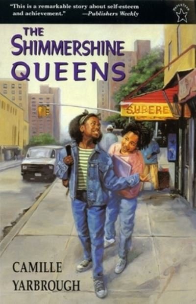 Cover for Camille Yarbrough · The Shimmershine Queens (Paperback Book) (1996)