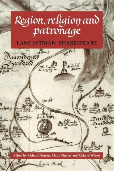 Cover for Richard Wilson · Region, Religion and Patronage: Lancastrian Shakespeare (Paperback Book) (2013)