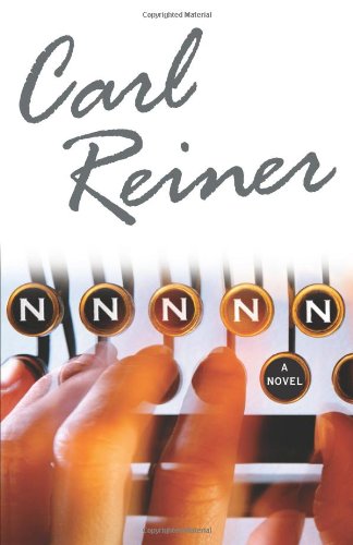 Cover for Carl Reiner · Nnnnn (Hardcover Book) [First edition] (2006)