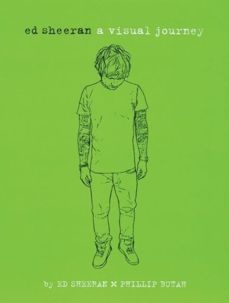 Cover for Ed Sheeran · A Visual Journey (Paperback Bog) (2017)