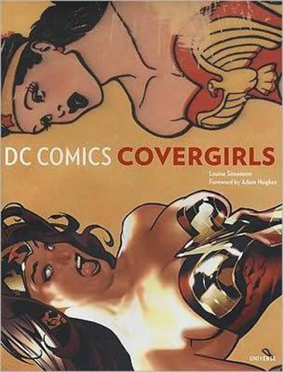 Cover for Louise Simonson · DC Comics Covergirls (Hardcover bog) (2009)