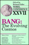 Cover for Richard Fuller · Bang: Evolving Cosmos - Nobel Conference XXVII (Taschenbuch) (1994)