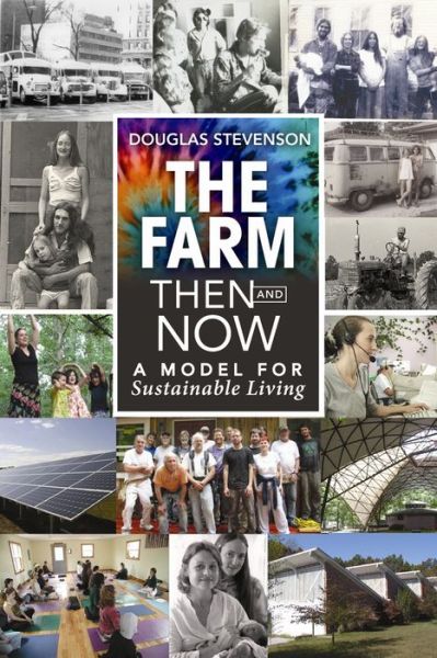 Cover for Douglas Stevenson · The Farm Then and Now: A Model for Sustainable Living (Paperback Book) (2014)