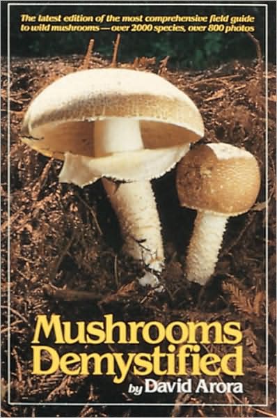 Mushrooms Demystified - David Arora - Livres - Random House USA Inc - 9780898151695 - 1 octobre 1986