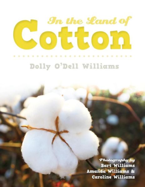 Cover for Dolly Williams · In the Land of Cotton (Paperback Book) (2015)