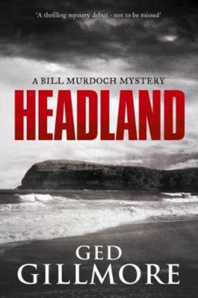 Cover for Ged Gillmore · Headland (Paperback Book) (2017)