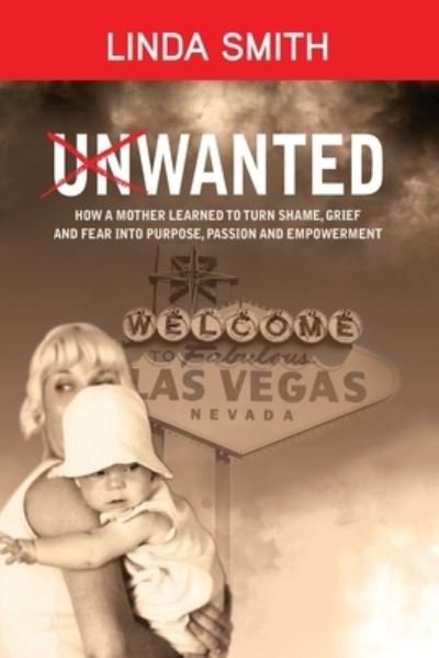Cover for Linda Smith · Unwanted (Buch) (2021)
