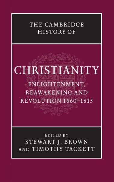 Cover for Stewart J Brown · The Cambridge History of Christianity - Cambridge History of Christianity (Paperback Book) (2014)