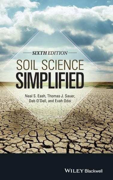Cover for Eash, Neal S. (University of Tennessee) · Soil Science Simplified (Hardcover Book) (2015)