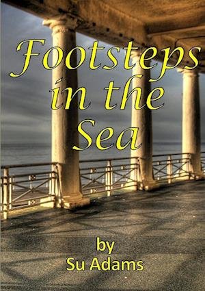 Cover for Su Adams · Footsteps in the Sea (Buch) (2012)