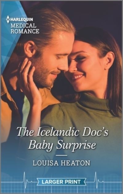 Cover for Louisa Heaton · Icelandic Doc's Baby Surprise (Book) (2020)