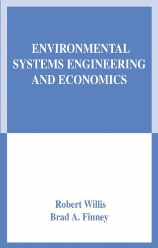 Cover for Robert Willis · Environmental Systems Engineering and Economics (Innbunden bok) [2004 edition] (2003)