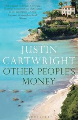 Cover for Justin Cartwright · Other People's Money (Paperback Book) (2012)