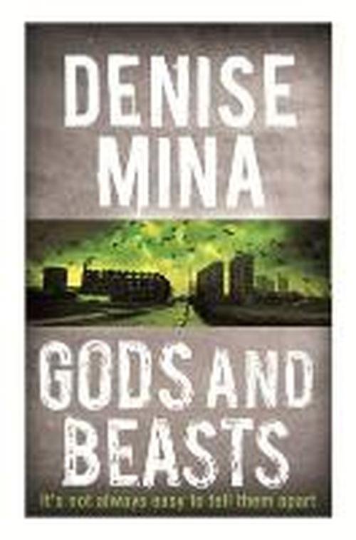 Cover for Denise Mina · Gods and Beasts (Taschenbuch) (2014)