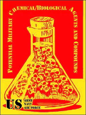 Potential Military Chemical / Biological Agents and Compounds - U S Army - Kirjat - University Press of the Pacific - 9781410219695 - keskiviikko 26. tammikuuta 2005