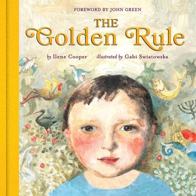 Cover for Ilene Cooper · The Golden Rule: Deluxe Edition (Hardcover Book) (2019)