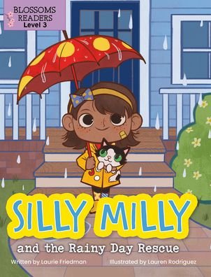 Cover for Laurie Friedman · Silly Milly and the Rainy Day Rescue (Inbunden Bok) (2021)