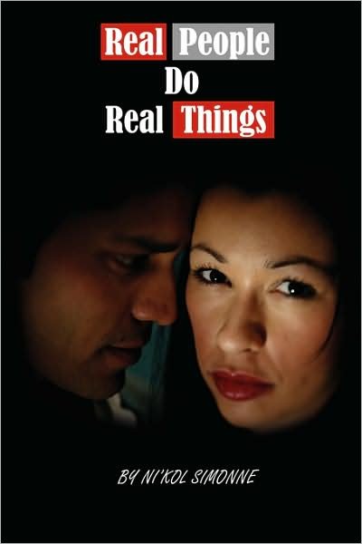 Cover for Ni'kol Simonne · Real People Do Real Things (Pocketbok) (2008)