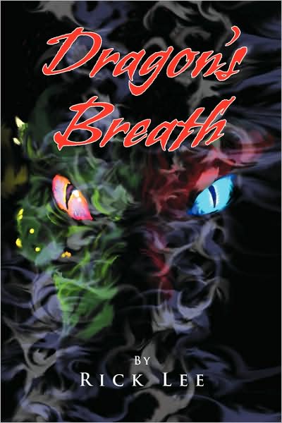 Cover for Rick Lee · Dragon's Breath (Paperback Book) (2009)