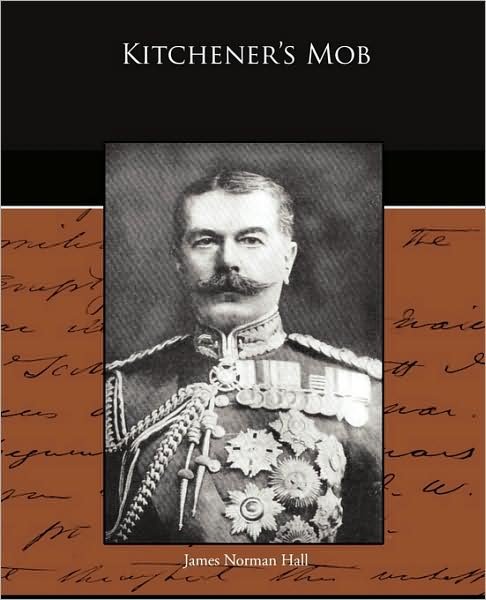 Cover for James Norman Hall · Kitchener's Mob (Paperback Bog) (2009)