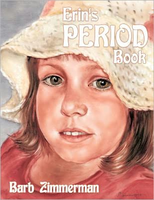 Cover for Barb Zimmerman · Erin's Period Book (Paperback Book) (2010)