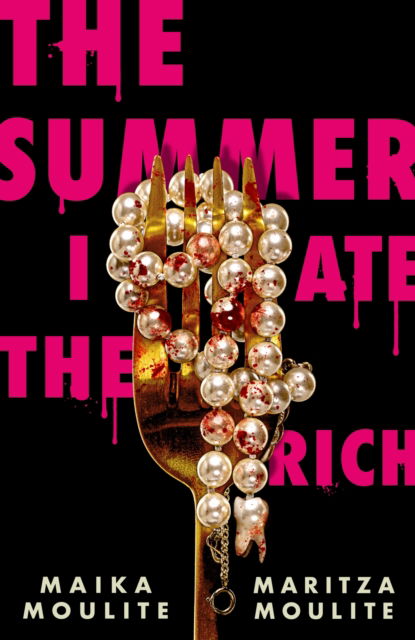 Cover for Maika Moulite · The Summer I Ate The Rich (Paperback Book) (2025)