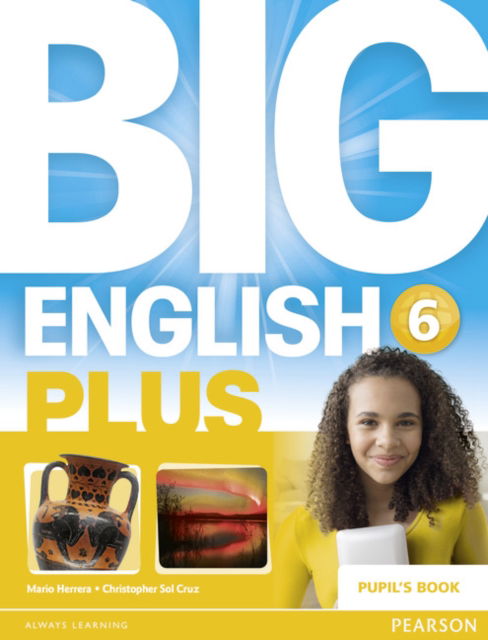 Cover for Mario Herrera · Big English Plus 6 Pupil's Book - Big English (Paperback Book) (2015)