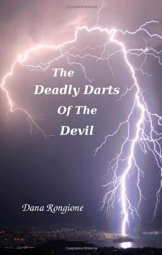 Cover for Dana Rongione · The Deadly Darts of the Devil (Paperback Bog) (2009)