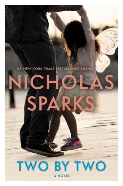 Cover for Nicholas Sparks · Two by two (Bok) [First edition. edition] (2016)