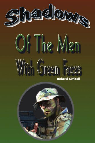 Cover for Richard Kimball · Shadows of the men with Green Faces (Paperback Book) (2011)