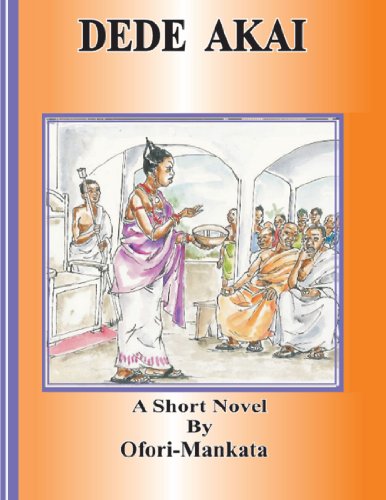 Cover for Michael Ofori-mankata · Dede Akai (Paperback Book) (2012)