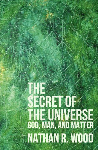Cover for Nathan R. Wood · The Secret of the Universe (Paperback Book) (2011)