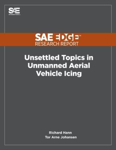 Cover for Richard Hann · Unsettled Topics in Unmanned Aerial Vehicle Icing (Paperback Book) (2020)