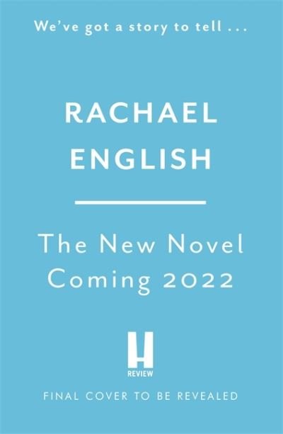Cover for Rachael English · The Letter Home: Heartwrenching historical fiction of a mother's journey from Ireland to save the daughter she loves (Pocketbok) (2022)
