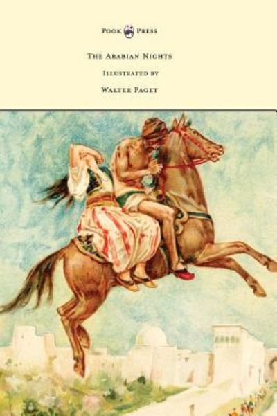 Cover for W H D Rouse · The Arabian Nights - Illustrated by Walter Paget (Hardcover Book) (2017)