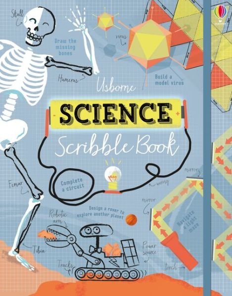 Science Scribble Book - Scribble Books - Alice James - Boeken - Usborne Publishing Ltd - 9781474950695 - 1 november 2018
