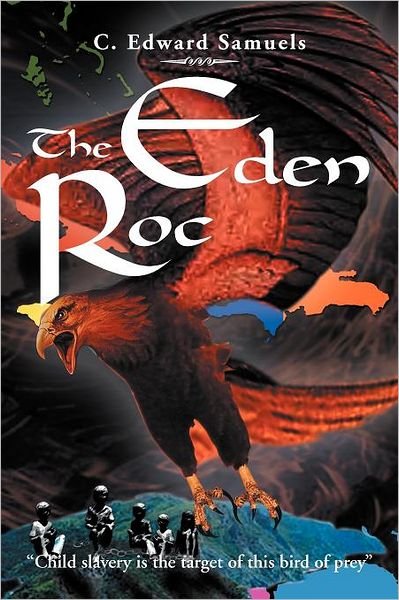 Cover for C Edward Samuels · The Eden Roc (Pocketbok) (2012)