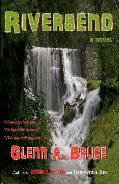 Cover for Glenn a Bruce · Riverbend (Paperback Book) (2012)