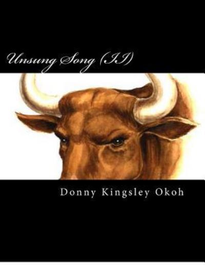 Cover for Engr Donny Kingsley Okoh · Unsung Song (Ii): New Dawn (Paperback Book) (2012)