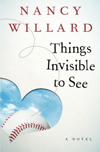 Things Invisible to See: A Novel - Nancy Willard - Books - Open Road Media - 9781480481695 - May 13, 2014