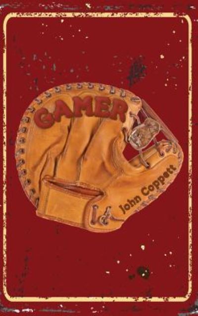 Cover for John Coppett · Gamer (Inbunden Bok) (2018)