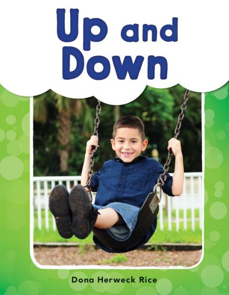 Cover for Dona Herweck Rice · Up and Down - Phonics Book for Beginning Readers, Teaches High-Frequency Sight Words (Paperback Book) (2018)